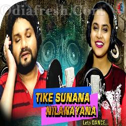 Tike Sunana Nilanayana - Human Sagar, Asima Panda